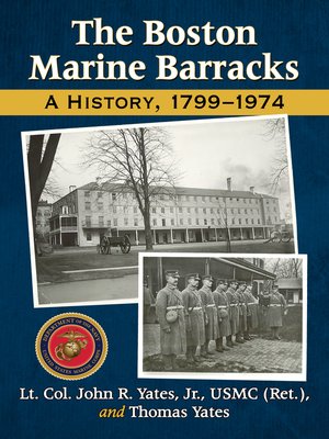 cover image of The Boston Marine Barracks